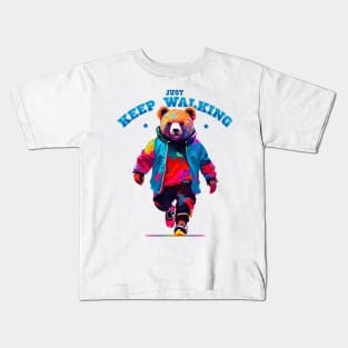 just keep walking (colorful cool bear) Kids T-Shirt